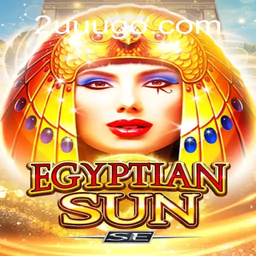 Discover the Excitement of EgyptianSunSE: A New Casino Adventure